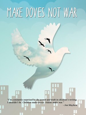 cover image of Make Doves Not War